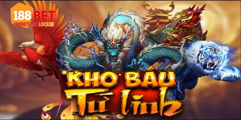 Nổ hũ Tứ Linh – Đỉnh cao game slot đổi thưởng 188BET link